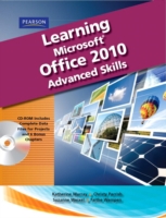 Learning Microsoft Office 2010 : Advanced （SPI PAP/CD）