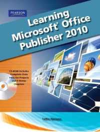 Learning Microsoft Publisher 2010 （SPI PAP/CD）