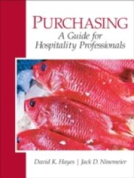 Purchasing : A Guide for Hospitality Professionals （1ST）