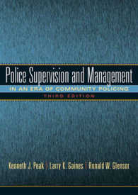 Police Supervision and Management : In an Era of Community Policing （3TH）