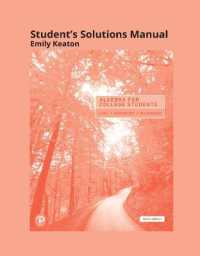 Student Solutions Manual for Algebra for College Students （9TH）