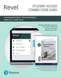 Revel for International Politics Access Card : Enduring Concepts and Contemporary Issues （13 PSC）