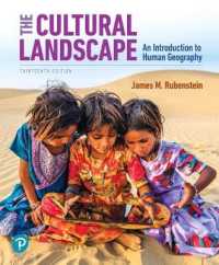 The Cultural Landscape : An Introduction to Human Geography Plus Mastering Geography with Pearson Etext -- Access Card Package (Masteringgeography) （13TH）