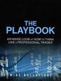 The Playbook : An inside Look at How to Think Like a Professional Trader （Reprint）