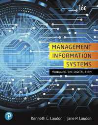 Management Information Systems : Managing the Digital Firm