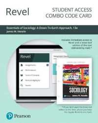 Essentials of Sociology Revel Access Card : A Down-To-Earth Approach （13 PSC）