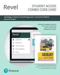 Revel for Sociology Access Card : A Down-to-Earth Approach （14 PSC STU）