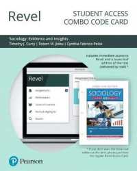 Revel for Sociology : Evidence and Insights -- Combo Access Card （PSC）