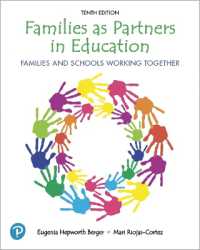 Families as Partners in Education : Families and Schools Working Together （10TH）