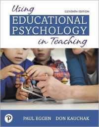 Using Educational Psychology in Teaching Plus Mylab Education with Pearson Etext -- Access Card Package （11TH）