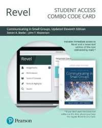 Revel for Communicating in Small Groups : Principles and Practices -- Combo Access Card （11 PSC）