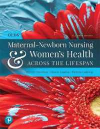 Olds' Maternal-Newborn Nursing & Women's Health Across the Lifespan （11TH）