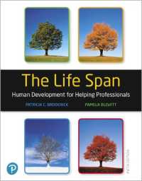MyLab Education with Pearson eText Access Code for the Life Span : Human Development for Helping Professionals （5TH）