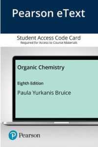 Pearson Etext Organic Chemistry Access Card （8 PSC）