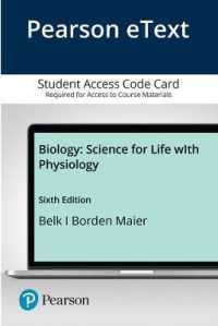 Pearson Etext Biology Access Card : Science for Life with Physiology （6 PSC）