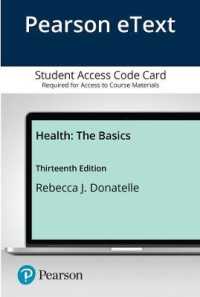 Pearson Etext Health Access Card : The Basics （13 PSC）