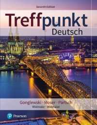 Treffpunkt Deutsch Plus Mylab German with Etext -- Access Card Package (Multi Semester) （7TH）