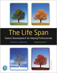 The Life Span : Human Development for Helping Professionals （5TH）