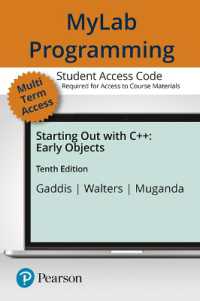 Mylab Programming with Pearson Etext -- Access Card -- for Starting Out with C++ : Early Objects （10TH）