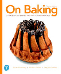 On Baking : A Textbook of Baking and Pastry Fundamentals （4TH）