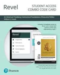 Revel Access Card for an American Presidency : Institutional Foundations of Executive Politics （PSC）