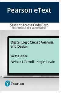 Digital Logic Circuit Analysis and Design Pearson Etext Access Card （2 PSC）