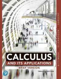 Calculus and Its Applications, Brief Version, Plus Mylab Math with Pearson Etext -- 24-Month Access Card Package （12TH）