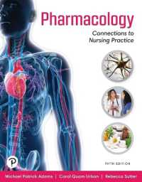 Pharmacology : Connections to Nursing Practice （5TH）