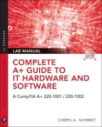 Complete A+ Guide to IT Hardware and Software Lab Manual : A CompTIA A+ Core 1 (220-1001) & CompTIA A+ Core 2 (220-1002) Lab Manual （8TH）