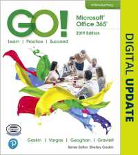 GO! with Microsoft Office 365, 2019 Edition Introductory （Spiral）