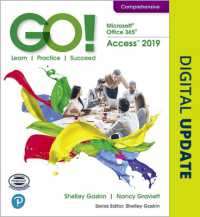 GO! with Microsoft Office 365, Access 2019 Comprehensive （Spiral）