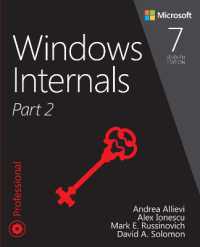 Windows Internals, Part 2 (Developer Reference) （7TH）