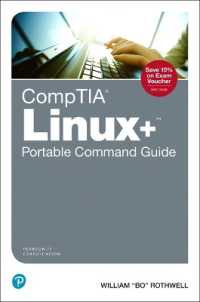 CompTIA Linux+ Portable Command Guide : All the commands for the CompTIA XK0-004 exam in one compact, portable resource （2ND）