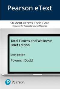 Total Fitness and Wellness Pearson Etext Access Card （6 PSC BRI）