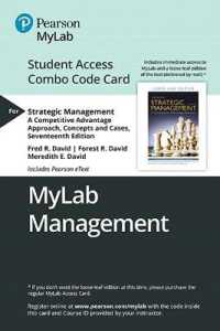 Mylab Management with Pearson Etext -- Combo Access Card -- for Strategic Management : A Competitive Advantage Approach: Concepts and Cases （17TH）
