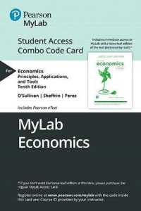 Mylab Economics with Pearson Etext -- Combo Access Card -- for Economics : Principles, Applications and Tools （10TH）