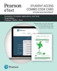 Economics Pearson Etext Combo Access Card : Principles, Applications and Tools （10 PSC）