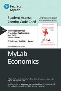 Mylab Economics with Pearson Etext -- Combo Access Card -- for Microeconomics : Principles, Applications and Tools （10TH）