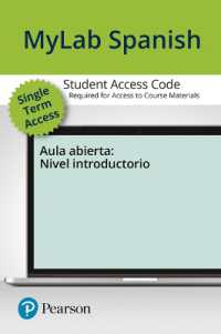 Mylab Spanish with Pearson Etext for Aula Abierta -- Access Card Single Semester （PSC）