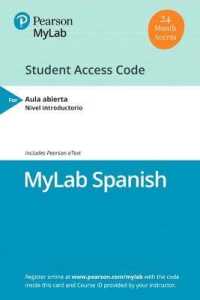 Mylab Spanish with Pearson Etext for Aula Abierta -- Access Card Multi-semester （PSC）