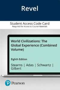 Revel for World Civilizations : The Global Experience, Combined Volume - Access Card （8 PSC）