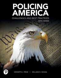 Policing America : Challenges and Best Practices （10TH Looseleaf）