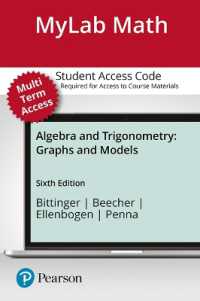 Mylab Math with Pearson Etext -- Standalone Access Card -- for Algebra and Trigonometry : Graphs and Models （6 PSC）
