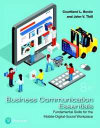 Business Communication Essentials - 2019 Mylab Business Communication with Pearson Etext Access Card : Fundamental Skills for the Mobile-digital-socia （8 PSC）