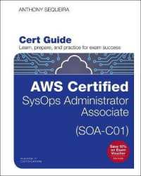 AWS Certified SysOps Administrator - Associate (SOA-C01) Cert Guide (Certification Guide)