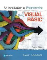 Introduction to Programming Using Visual Basic Plus Mylab Programming with Pearson Etext -- Access Card Package （11TH）