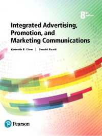 Integrated Advertising, Promotion, and Marketing Communications - 2019 Mylab Marketing with Pearson Etext Access Card （8 PSC）