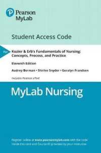 Mylab Nursing with Pearson Etext - Access Card - for Kozier & Erb's Fundamentals of Nursing （11 PSC）