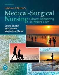 Lemone and Burke's Medical-Surgical Nursing : Clinical Reasoning in Patient Care Plus Mylab Nursing with Pearson Etext -- Access Card Package （7TH）