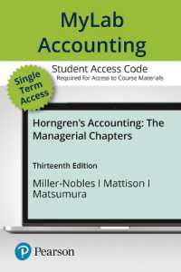 Horngren's Accounting, the Managerial Chapters Mylab Access Card （13 PSC）
